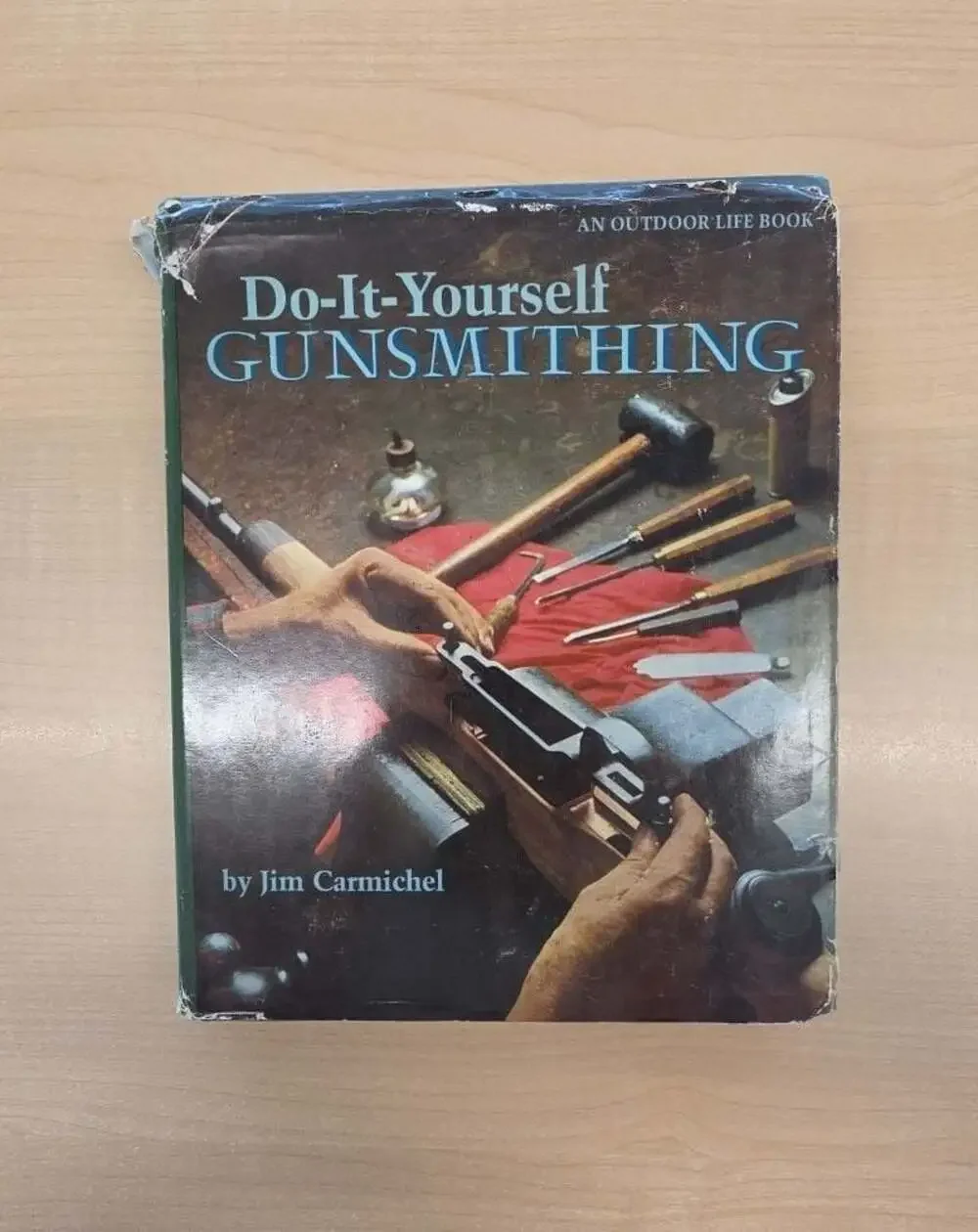 Do-It-Yourself Gunsmithing by Jim Carmichel Hardcover Outdoor Life Book
